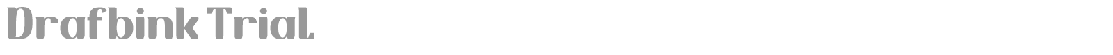 Drafbink font preview